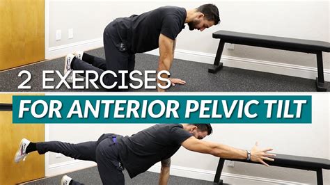 “Then move your torso back a little while engaging the core to stretch the hip flexors in the front of the thigh/groin area,” Dr. . Anterior pelvic tilt exercises to avoid